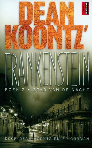 [Dean Koontz's Frankenstein 02] • Stad Van De Nacht